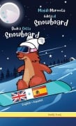 Cover-Bild zum Titel 'Dude's Gotta Snowboard / Magali Marmota Adicta Al Snowboard' von 'Muddy Frank'