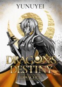 Cover-Bild zum Titel 'Dragon's Destiny - Erwachen' von 'Yunuyei'