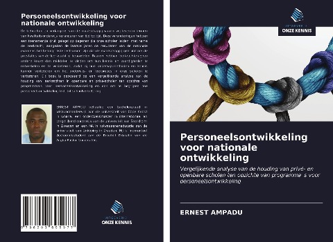 Personeelsontwikkeling voor nationale ontwikkeling - Ernest Ampadu