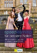 Speedlearning für bessere Noten - Sven Frank