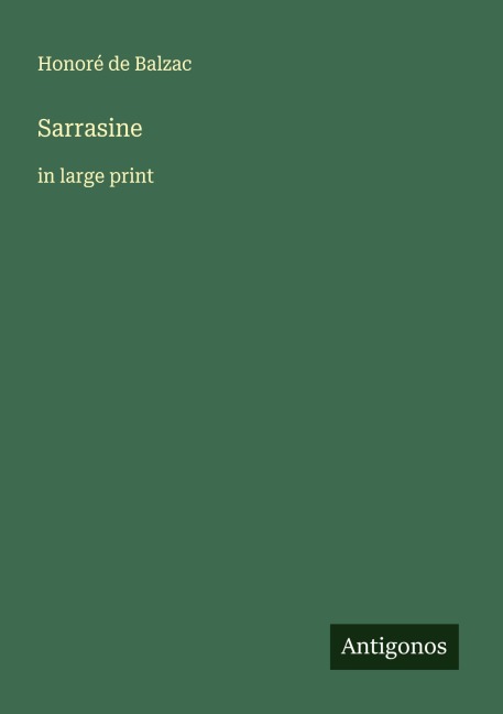Sarrasine - Honoré de Balzac