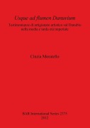 Cover-Bild zum Titel 'Usque ad flumen Danuvium' von 'Cinzia Moratello'
