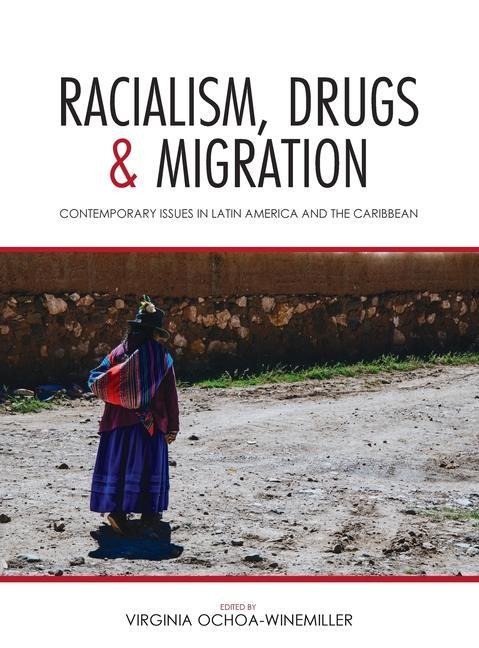 Racialism, Drugs, and Migration - 