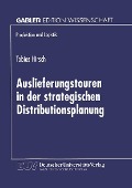 Cover-Bild zum Titel 'Auslieferungstouren in der strategischen Distributionsplanung' von ''