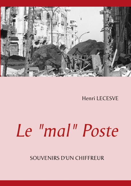 Le "mal" Poste - Henri Lecesve