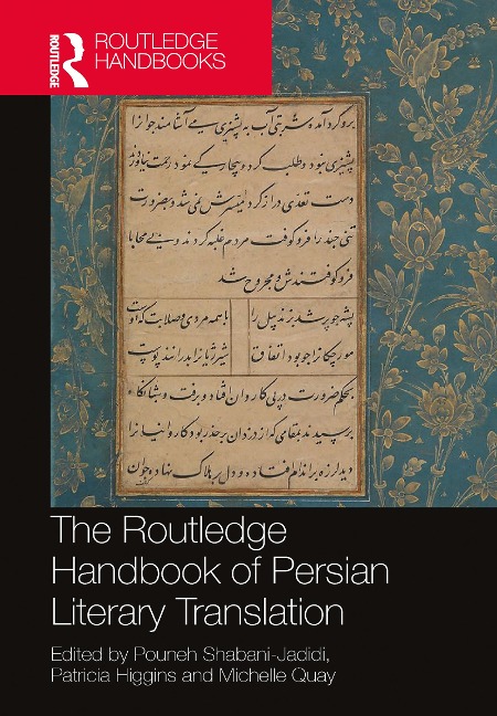 The Routledge Handbook of Persian Literary Translation - 