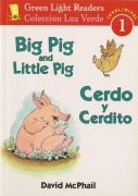 Cover-Bild zum Titel 'Big Pig and Little Pig/Cerdo Y Cerdito' von 'David Mcphail'