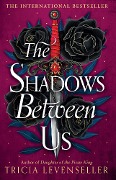Cover-Bild zum Titel 'The Shadows Between Us' von 'Tricia Levenseller'