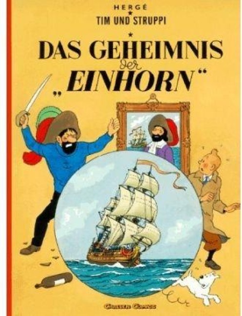 Tim und Struppi 10. Das Geheimnis der Einhorn - Herge