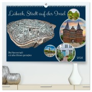 Cover-Bild zum Titel 'Lübeck, Stadt auf der Insel (hochwertiger Premium Wandkalender 2026 DIN A2 quer), Kunstdruck in Hochglanz' von 'Claudia Kleemann'