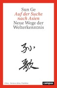 Cover-Bild zum Titel 'Auf der Suche nach Asien' von 'Sun Ge'