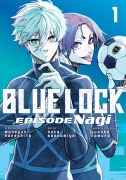Cover-Bild zum Titel 'Blue Lock: Episode Nagi 1' von 'Kota Sannomiya'