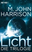 Cover-Bild zum Titel 'Licht - Die Trilogie' von 'M. John Harrison'