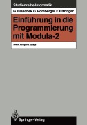Cover-Bild zum Titel 'Einführung in die Programmierung mit Modula-2' von 'Günther Blaschek, Gustav Pomberger, Franz Ritzinger'