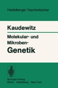 Cover-Bild zum Titel 'Molekular- und Mikroben-Genetik' von 'F. Kaudewitz'