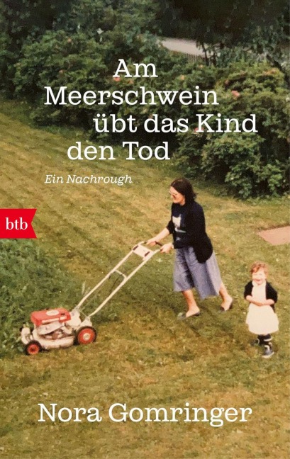 Am Meerschwein übt das Kind den Tod - Nora Gomringer