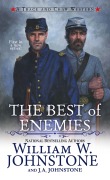 Cover-Bild zum Titel 'The Best of Enemies' von 'William W. Johnstone, J. A. Johnstone'