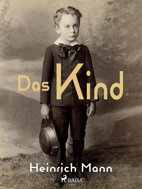 Das Kind - Heinrich Mann