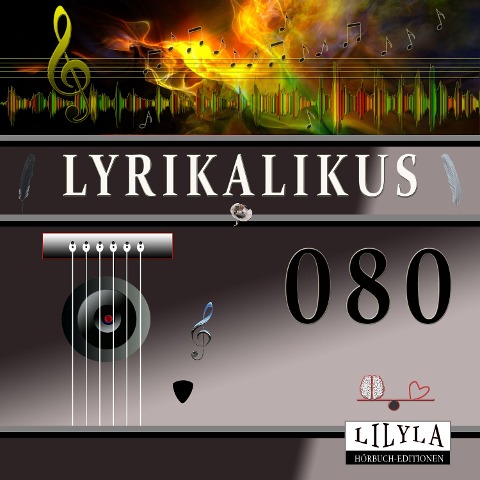 Lyrikalikus 080 - Johann Wolfgang von Goethe, Friedrich Frieden