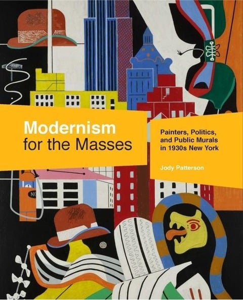 Modernism for the Masses - Jody Patterson