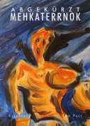 Cover-Bild zum Titel 'Abgekürzt Mehkaterrnok' von 'Uwe Post'