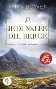 Cover-Bild zum Titel 'Je dunkler die Berge' von 'Rhys Bowen'