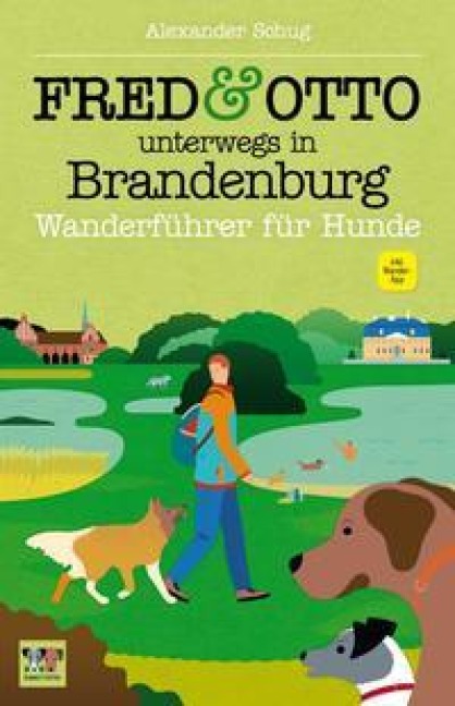FRED & OTTO unterwegs in Brandenburg - Alexander Schug
