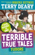 Cover-Bild zum Titel 'Terrible True Tales: Tudors' von 'Terry Deary'