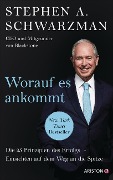 Cover-Bild zum Titel 'Worauf es ankommt' von 'Stephen Schwarzman'