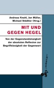 Cover-Bild zum Titel 'Mit und gegen Hegel' von 'Peter Bulthaup, Günther Mensching, Hans-Georg Bensch'