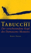 Cover-Bild zum Titel 'Der verschwundene Kopf des Damasceno Monteiro' von 'Antonio Tabucchi'