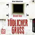 Cover-Bild zum Titel 'Hochspannung, Folge 1: Tödlicher Gruß' von 'Vincent Voss'
