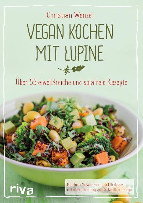 Vegan kochen mit Lupine - Christian Wenzel