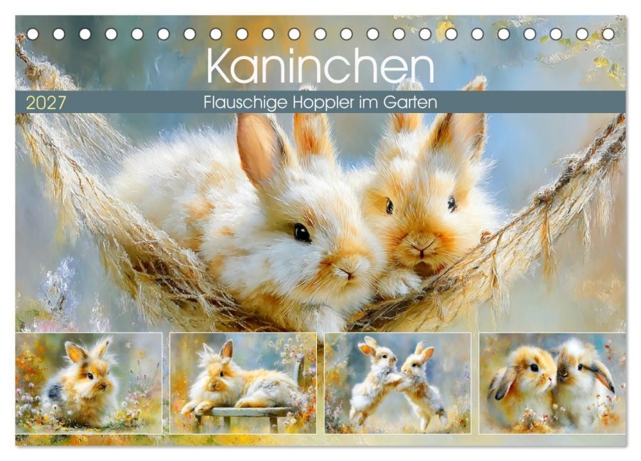 Kaninchen. Flauschige Hoppler im Garten (Tischkalender 2027 DIN A5 quer), CALVENDO Monatskalender - Rose Hurley