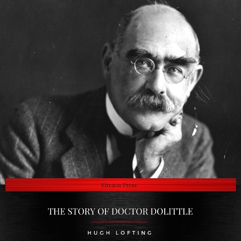 The Story of Doctor Dolittle - Hugh Lofting