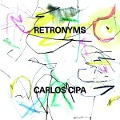 Retronyms - Carlos Cipa
