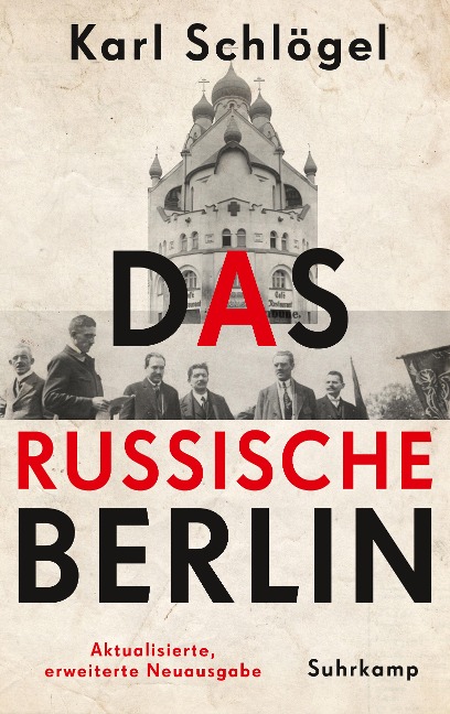 Das russische Berlin - Karl Schlögel
