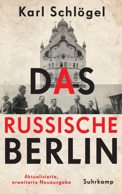 Das russische Berlin - Karl Schlögel