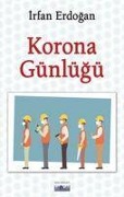 Cover-Bild zum Titel 'Korona Günlügü' von 'Irfan Erdogan'