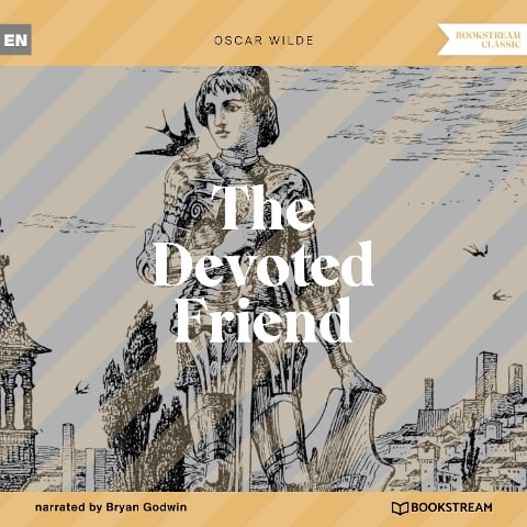 The Devoted Friend - Oscar Wilde