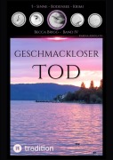 Cover-Bild zum Titel 'Geschmackloser Tod' von 'Karina Abrolatis'