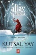 Kutsal Yay - Murat Baydar