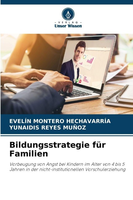 Bildungsstrategie für Familien - Evelín Montero Hechavarría, Yunaidis Reyes Muñoz