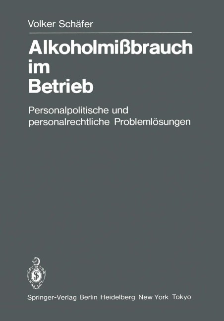 Alkoholmißbrauch im Betrieb - V. Schäfer
