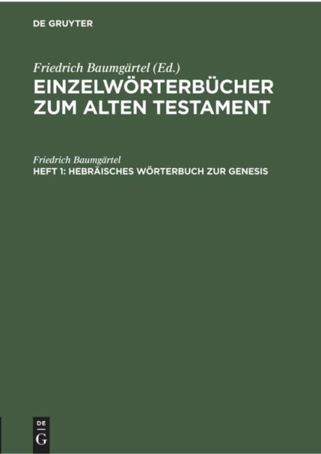 Hebräisches Wörterbuch zur Genesis - Friedrich Baumgärtel