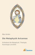 Cover-Bild zum Titel 'Die Metaphysik Avicennas' von ''