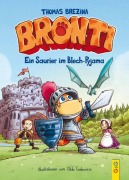 Cover-Bild zum Titel 'Bronti - Ein Saurier im Blech-Pyjama' von 'Thomas Brezina'