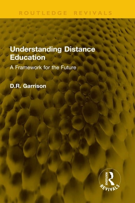 Understanding Distance Education - D. R. Garrison
