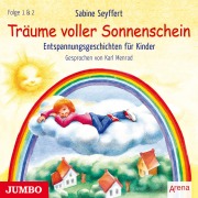 Cover-Bild zum Titel 'Träume voller Sonnenschein' von 'Sabine Seyffert'