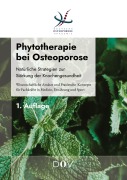 Cover-Bild zum Titel 'Phytotherapie bei Osteoporose' von 'Deutsche Osteoporose Akademie'